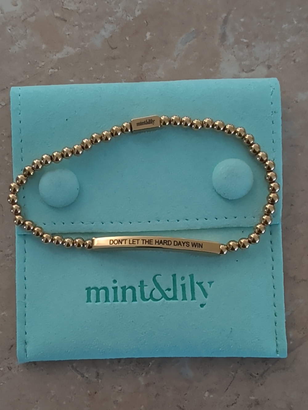 NWT Mint&Lily Gold Beaded Inspirational Bracelet - "Don't Let The Hard Days Win"